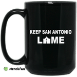 Keep San Antonio Lame Mug