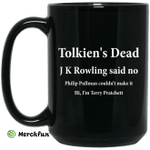Tolkien's Dead J K Rowling Said No Mug