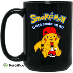Smokemon Gotta Smoke 'Em All Mug