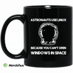 Astronauts Use Linux Because You Can't Open Windows In Space Mug