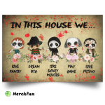 Cute Horror In This House We Love Family Halloween Landscape Poster