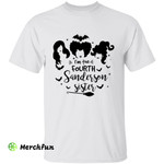 Hocus Pocus I'm The Fourth Sanderson Sister Witch Halloween T-Shirt