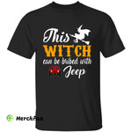 Funny Wizard Witch On Broomstick This Witch Can Be Bribed With Jeep Car Halloween T-Shirt
