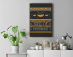 King Of The Pumpkins Ugly Halloween 2021 Family Matching Premium Wall Art Canvas Decor