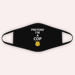 Pretend Im A Cop Police Officer Costume Halloween Blue Badge Cloth Face Mask