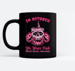 In October We Wear Pink Breast Cancer Awareness Halloween Ceramic Coffee Black Mugs