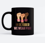 In October We Wear Pink Breast Cancer Halloween Ceramic Coffee Black Mugs