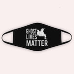 Ghost Lives Matter Halloween Cloth Face Mask
