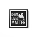 Ghost Lives Matter Halloween White Framed Square Wall Art