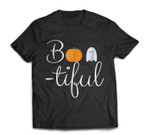 Bootiful Funny Beautiful Halloween Cute Boo Creepy Pumpkin T-shirt