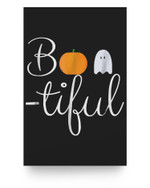 Bootiful Funny Beautiful Halloween Cute Boo Creepy Pumpkin Poster