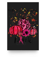 Breast Cancer Halloween In October We Wear Pink Pumpkin Poster