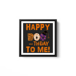 Birthday Halloween Happy Boo-thday to Me Pumpkin Witch Hat White Framed Square Wall Art