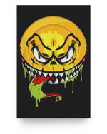 Bitcoin Crypto Halloween Slimy Monster Design BTC Poster