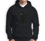 Black Cat - Every Girl Needs a Little Black Cat Sweatshirt & Hoodie