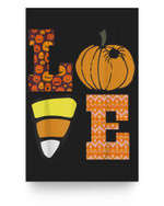 I Love Candy Funny Candy Corn Halloween Gift Poster