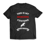 This Is My Detective Costume I'm Really Unicorn T-shirt