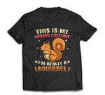 This is My Human Costume I'm a Squirrel Costume Halloween T-shirt