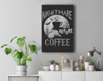 Cute Nightmare Before Coffee Halloween Funny Mug Gift Premium Wall Art Canvas Decor