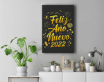 Feliz año nuevo 2022 en español- Funny Happy New Year 2022 Premium Wall Art Canvas Decor