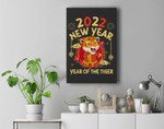Funny Chinese Zodiac Year Of The Tiger 2022 Happy New Year Premium Wall Art Canvas Decor