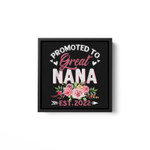 Funny Flower Promoted To Great Nana Est 2022 New Baby Square Framed Wall Art