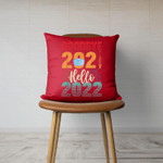 Funny New Years Design Good Bye 2020 Hello 2022 New Years Throw Pillow