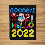 Goodbye 2021 Hello 2022 New Year Fleece Blanket