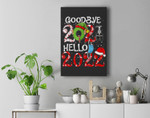 Happy New Year 2022 New Years Eve Goodbye 2021 Family Premium Wall Art Canvas Decor