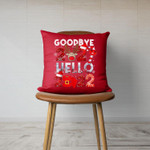 Happy New Year 2022 New Years Eve Goodbye Throw Pillow