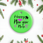 Happy New Year Nurse 2022 - Merry Christmas Nurse 2021 2 Sides Ceramic Ornament