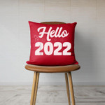 New Years Eve Hello 2022 Throw Pillow