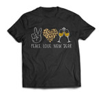 Peace Love Happy New Years Eve Party Matching T-shirt