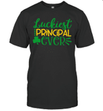 Luckiest Principal Ever Funny Cute St Patrick's Day Gift Shirt