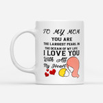 Coffee Mug Gift Ideas Mother's Day - I LOVE MY MOM - White Mug
