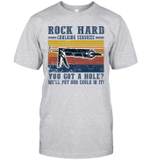 Vintage Rock Hard Calking Services You Got A Hole We'll Put Our Calk In It Shirt
