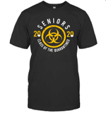 Seniors 2020 Class Of The Quarantined Shirt
