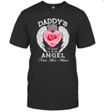 Rose Wings Daddy's Girl I Used To Be His Angel Now He's Mine Shirt