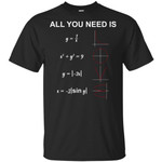 All you need is love math shirt