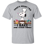 Snoopy That’s What I Do I Bake And I Know Things Shirt
