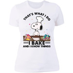 Snoopy That’s What I Do I Bake And I Know Things Shirt