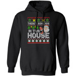 Santa There’s Some Ho Ho Hos in This House Ugly Christmas Sweashirt Gifts Shirt