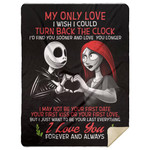 Jack And Sally My Only Love I Wish I Could Turn Back The Clock Fleece Blanket – Premium Sherpa Blanket