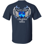 I’m Not A Widow I’m A Wife To A Husband With Wings Shirt, Christmas Memorial Shirt, Xmas Memorial Gift