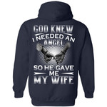 God knew I Needed An Angel So He Gave Me My Wife Shirt Print On Back T-Shirts