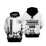 Ironworker Some People Call Me An 3D Hoodie