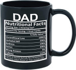 Dad Gifts From Daughter, Son, Kids - Dad Nutritional Facts - Gift Coffee Mug for Fathers - Quality Black Ceramic Coffee Cup for Dads - Mug