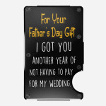 Personalized Father's Day Gift I Got You - RFID - Blocking Metal Wallets - df-27