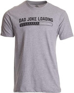 Dad Joke Loading | Funny Father Grandpa Daddy Father's Day Bad Pun Humor - T-Shirt