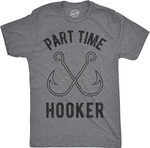 Crazy Dog T-Shirts Mens Part Time Hooker T Shirt Funny Fishing Hook Sarcastic Tee for Dad - T-Shirt